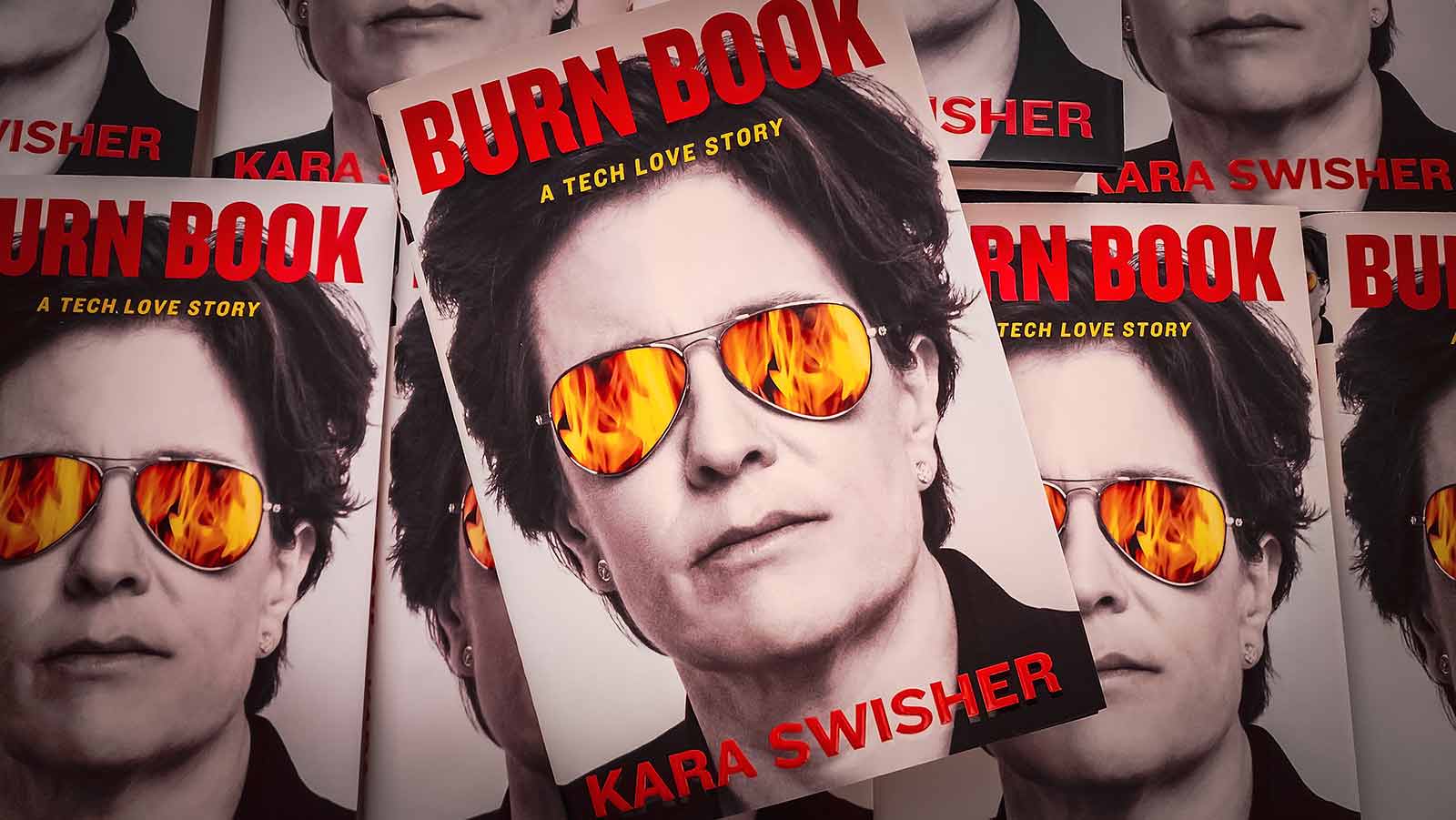 ‘BURN BOOK’ Review: Kara Swisher’s Memoir Covering the Tech Industry and the Billionaires It Made